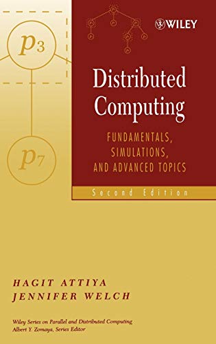 Beispielbild fr Distributed Computing: Fundamentals, Simulations, and Advanced Topics zum Verkauf von HPB-Red