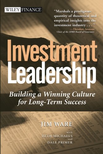 Stock image for Investment Leadership: Building a Winning Culture for Long-Term Success for sale by BookHolders
