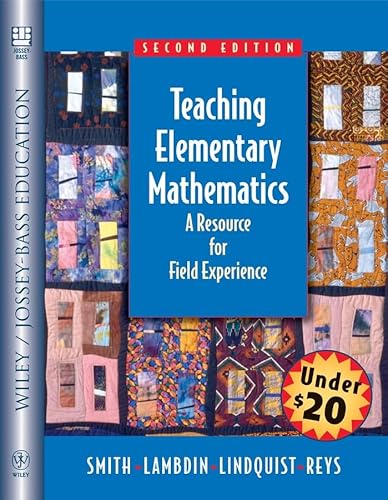 Imagen de archivo de Teaching Elementary Mathematics : A Resource for Field Experiences a la venta por Better World Books