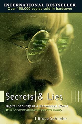 Stock image for Secrets and Lies: Digital Security in a Networked World for sale by Gulf Coast Books