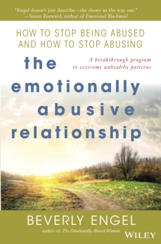 9780471454038: The Emotionally Abusive Relationship: How to Stop Being Abused and How to Stop Abusing