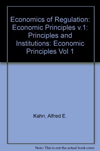 Stock image for The economics of regulation: principles and institutions for sale by HPB-Red