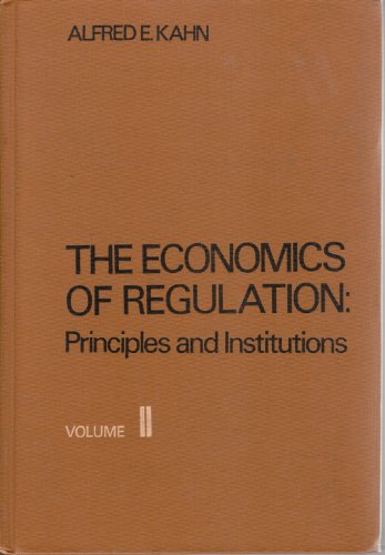 Stock image for Economics Of Regulation, Vol 2: Principles And Institutions for sale by Blue Awning Books