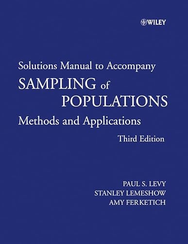 Beispielbild fr Sampling of Populations, Solutions Manual: Methods and Applications (Wiley Series in Survey Methodology) zum Verkauf von HPB-Red