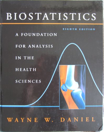 9780471456544: Biostatistics: A Foundation for Analysis in the Health Sciences (Wiley Series in Probability and Statistics)