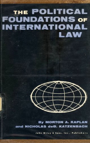 Imagen de archivo de The Political Foundations of International Law a la venta por ThriftBooks-Atlanta