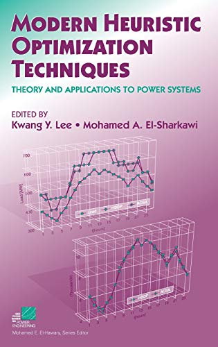 9780471457114: Modern Heuristic Optimization Techniques: Theory and Applications to Power Systems