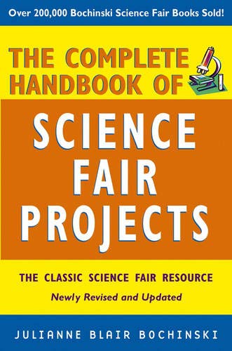 Stock image for The Complete Handbook of Science Fair Projects for sale by Better World Books
