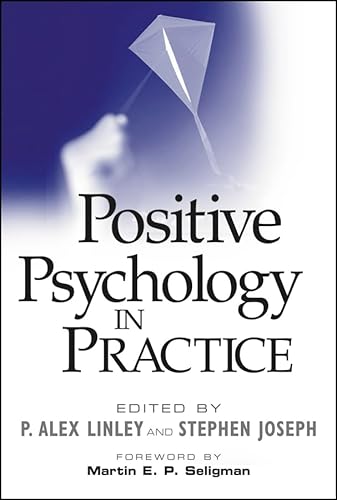 Stock image for Positive Psychology in Practice for sale by Chapter 1