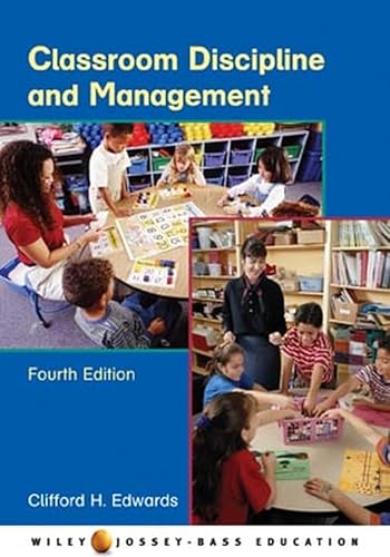 9780471459736: Classroom Discipline and Management (Wiley/Jossey-Bass Education)