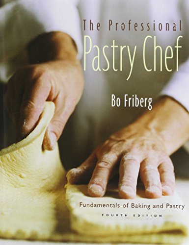 Professional Pastry Chef (9780471462538) by Bo Friberg