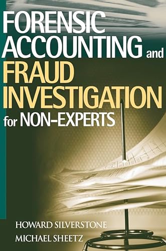Stock image for Forensic Accounting and Fraud Investigation for Non-Experts for sale by Better World Books: West