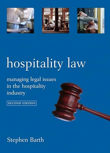 Imagen de archivo de Hospitality Law: Managing Legal Issues in the Hospitality Industry a la venta por HPB-Red