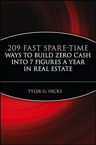 9780471464990: 209 Fast Spare-Time Ways to Build Zero Cash into 7 Figures a Year in Real Estate: Zero Cash into 7 Figures a years in Real Estate