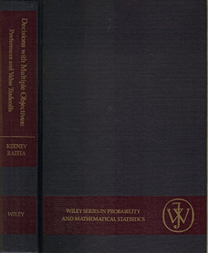 9780471465102: Decisions with Multiple Objectives: Preferences and Value Tradeoffs