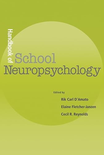 Stock image for Handbook of School Neuropsychology for sale by ThriftBooks-Dallas