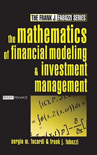 Beispielbild fr The Mathematics of Financial Modeling and Investment Management zum Verkauf von 3rd St. Books