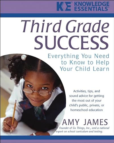 Stock image for Third Grade Success : Everything You Need to Know to Help Your Child Learn for sale by Better World Books