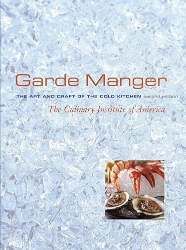 Stock image for Garde Manger, The Art and Craft of the Cold Kitchen for sale by SecondSale