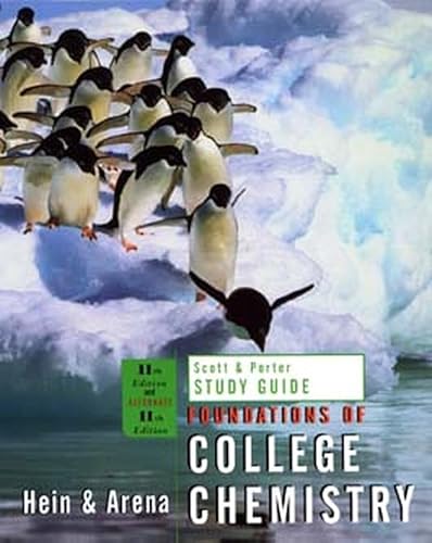 Beispielbild fr Scott and Porter Study Guide to accompany Foundations of College Chemistry (11th edition and alternate 11th edition) zum Verkauf von Goodwill Books