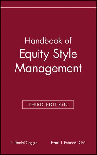 The Handbook of Equity Style Management (9780471468783) by T. Daniel Coggin