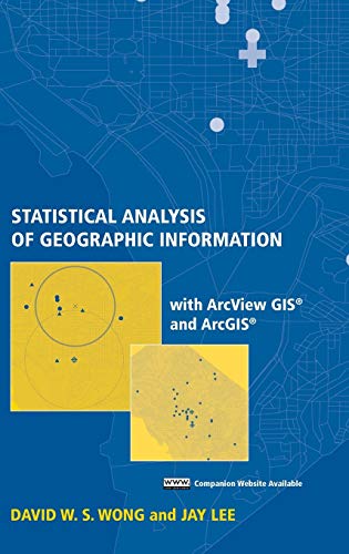 9780471468998: Statistical Analysis of Geographic Information with ArcView GIS and Arcgis