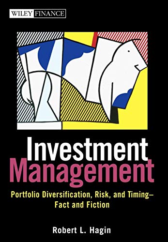 Investment Management: Portfolio Diversification, Risk, and Timing - Fact and Fiction.