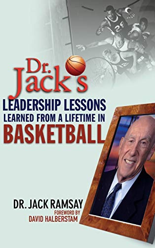 Beispielbild fr Dr. Jack's Leadership Lessons Learned from a Lifetime in Basketball zum Verkauf von Better World Books