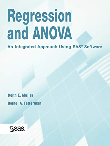 Beispielbild fr Regression and ANOVA: An Integrated Approach Using SAS Software zum Verkauf von SecondSale