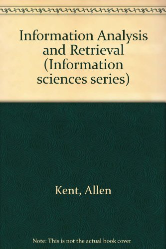 Stock image for Information Analysis and Retrieval (Information Sciences Series) for sale by K & L KICKIN'  BOOKS