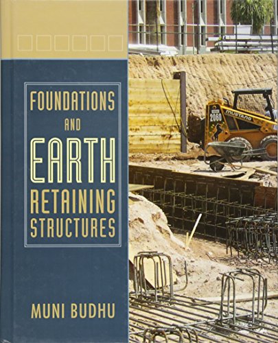 9780471470120: Foundations and Earth Retaining Structures
