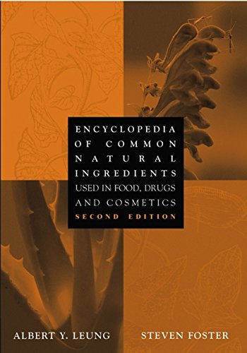 Imagen de archivo de Encyclopedia of Common Natural Ingredients : Used in Food, Drugs, and Cosmetics a la venta por Better World Books