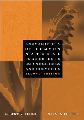9780471471288: Encyclopedia of Common Natural Ingredients: Used in Food, Drugs, and Cosmetics