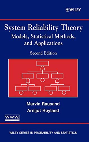 9780471471332: System Reliability Theory: Models, Statistical Methods, and Applications (Wiley Series in Probability and Statistics – Applied Probability and Statistics Section)