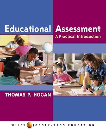 Stock image for Educational Assessment : A Practical Introduction for sale by Better World Books