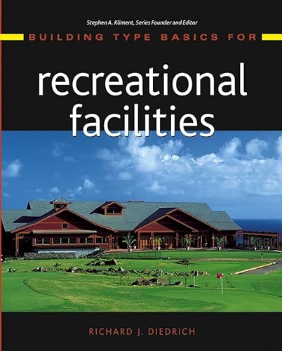 Beispielbild fr Building Type Basics for Recreational Facilities zum Verkauf von ThriftBooks-Dallas