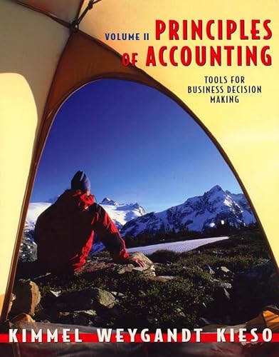 Principles of Accounting, Vol. 2 (9780471475439) by Kimmel, Paul D.; Weygandt, Jerry J.; Kieso, Donald E.