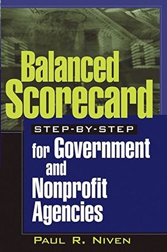 9780471475446: Balanced Scorecard Step-By-Step for Government and Nonprofit Atxtcies