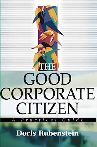 Stock image for Good Corporate Citizen: A Practical Guide for sale by Chiron Media