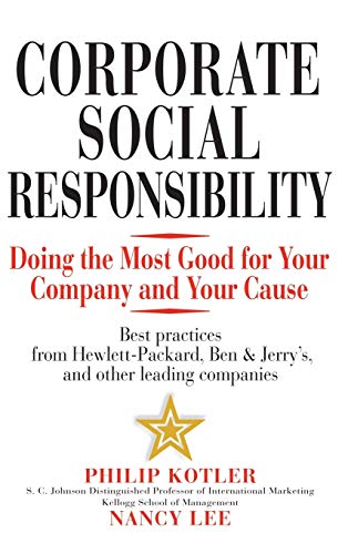 Stock image for Corporate Social Responsibility: Doing the Most Good for Your Company and Your Cause for sale by SecondSale