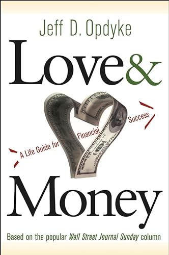 9780471476580: Love and Money: A Life Guide to Financial Success