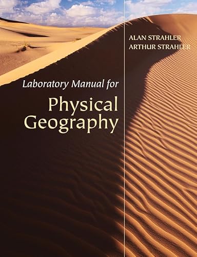 Imagen de archivo de Laboratory Manual for Physical Geography a la venta por Better World Books