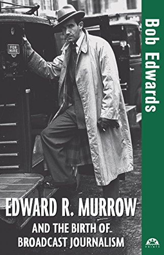 Beispielbild fr Edward R. Murrow and the Birth of Broadcast Journalism (12) (Turning Points in History) zum Verkauf von WorldofBooks