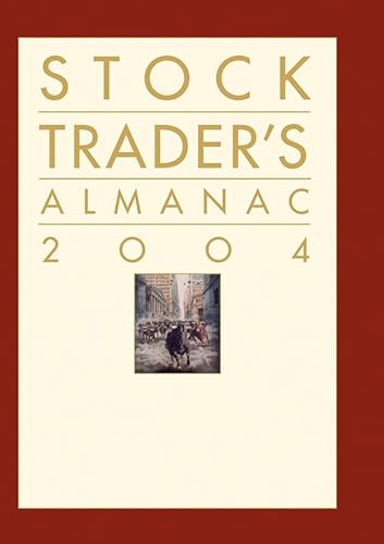 Beispielbild fr Stock Trader's Almanac 2004 (Almanac Investor Series) zum Verkauf von HPB-Red