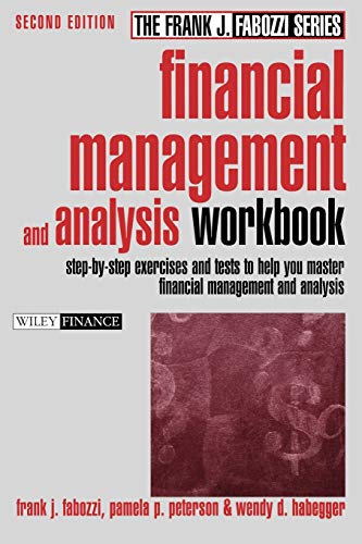 Stock image for Financial Management and Analysis Workbook: Step-By-Step Exercises and Tests to Help You Master Financial Management and Analysis for sale by ThriftBooks-Atlanta