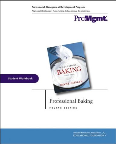 9780471477815: Student Workbook (Professional Baking)