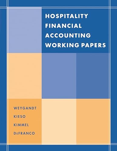 Imagen de archivo de Hospitality Financial Accounting, Working Papers Weygandt, Jerry J.; Kieso, Donald E.; Kimmel, Paul D. and DeFranco, Agnes L. a la venta por CONTINENTAL MEDIA & BEYOND