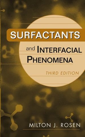 9780471478188: Surfactants and Interfacial Phenomena