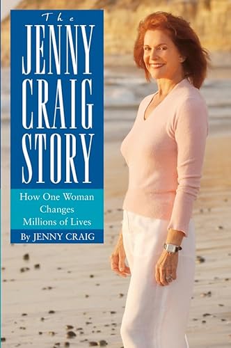 Imagen de archivo de The Jenny Craig Story: How One Woman Changes Millions of Lives a la venta por Goodwill of Colorado