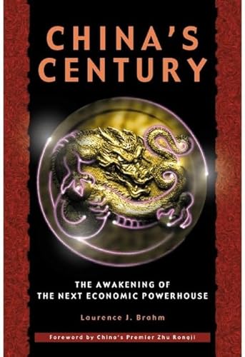 Stock image for China's Century: The Awakening of the Next Economic Powerhouse for sale by SecondSale
